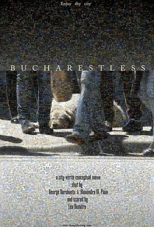 Bucharestless poster