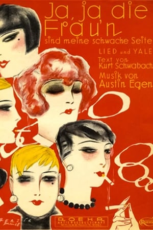 Poster Ja, ja, die Frauen sind meine schwache Seite 1929