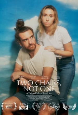 Poster Two Chairs, Not One 2024