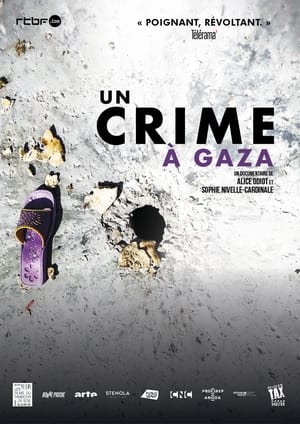 Un crime à Gaza