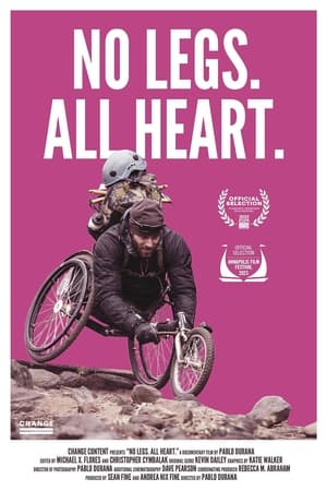 Poster No Legs. All Heart. (2023)