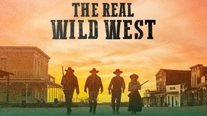 The Real Wild West Mayhem and Myth