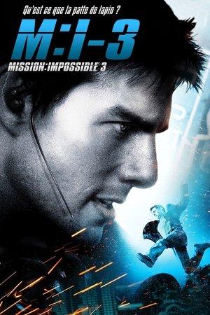 Mission : Impossible 3 2006