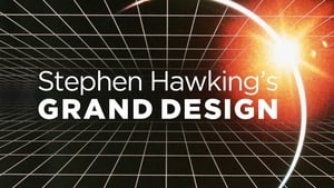 Stephen Hawking’s Grand Design: 1×1
