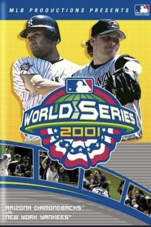 Poster 2001 Arizona Diamondbacks: The Official World Series Film 2001