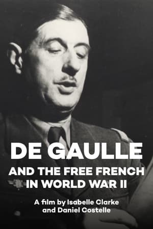 Poster De Gaulle and the Free French in World War II (2010)