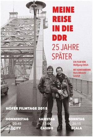 Poster Meine Reise in die DDR - 25 Jahre später (2015)