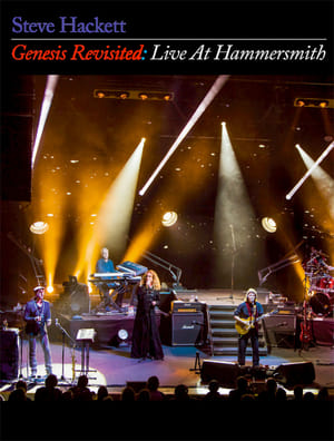 Steve Hackett Genesis Revisited: Live at Hammersmith poster