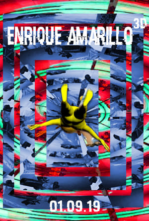 ENRIQUE AMARILLO 3D : THE MOVIE poster