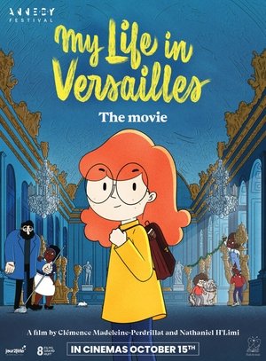 My Life in Versailles: My childhood in Versailles (2025)