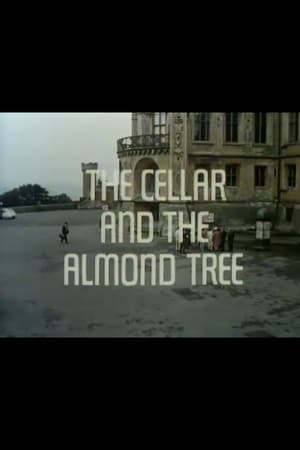 The Cellar and the Almond Tree poster