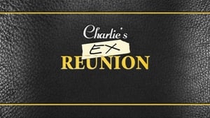 Image Charlie's EX Reunion