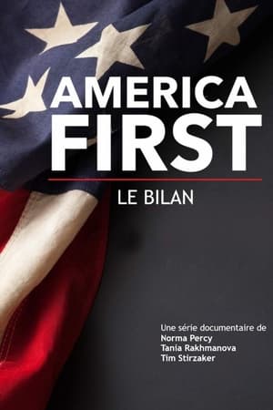 Image America First, le bilan