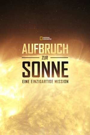 Poster Aufbruch zur Sonne - Eine einzigartige Mission 2018