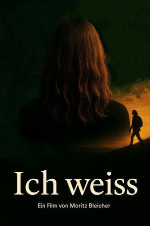 Ich weiss (2025)