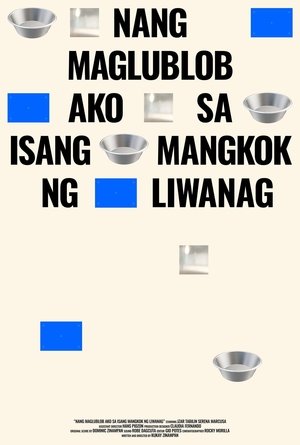 Nang Maglublob Ako sa Isang Mangkok ng Liwanag