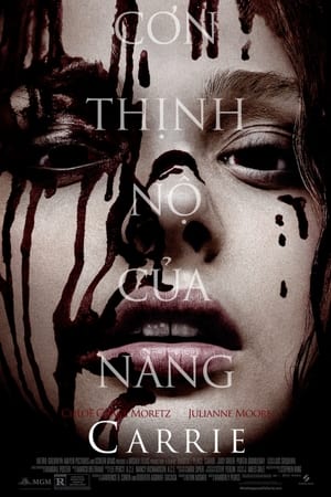 Poster Cơn Thịnh Nộ Của Carrie 2013