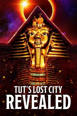 Poster Tut's Lost City Revealed 2022
