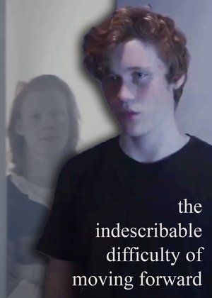 Nonton film The Indescribable Difficulty of Moving Forward (2023) terbaru sub indo Nonton film The Indescribable Difficulty of Moving Forward (2023) terbaru sub indo