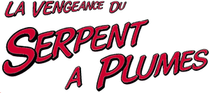 La Vengeance du serpent à plumes