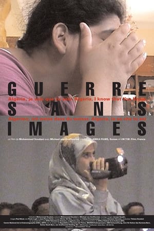 Poster Guerre sans images - Algérie, je sais que tu sais 2002