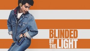 Blinded by the Light 2019