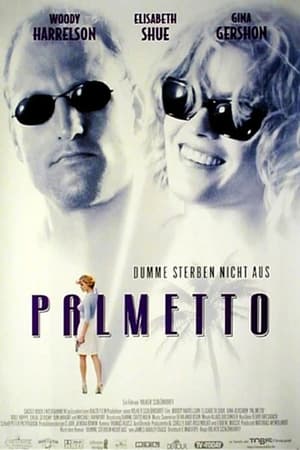 Poster Palmetto - Dumme sterben nicht aus 1998