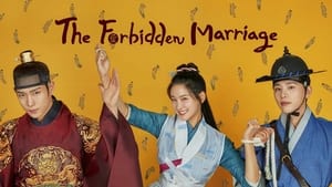 The Forbidden Marriage (2022) [Complete]