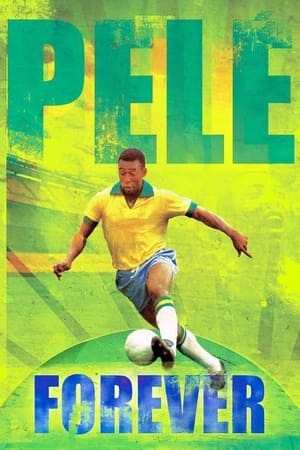 Poster Pelé Forever (2004)