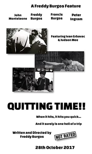 Poster Quitting Time!! (2017)