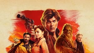 Solo – A Star Wars Story ฮาน โซโล ตำนานสตาร์ วอร์ส