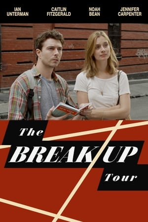 Poster The Break-Up Tour 2012