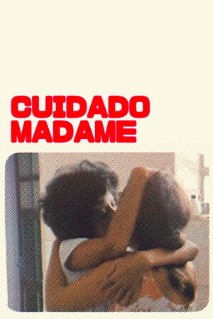 Watch Out, Madame 8