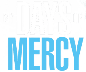 My Days of Mercy