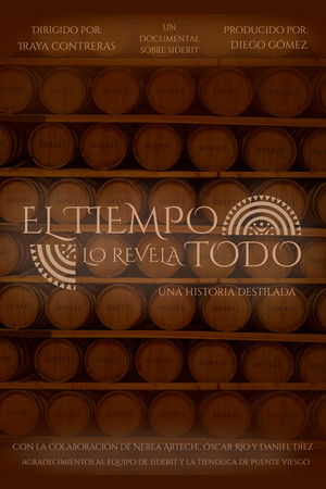 El Tiempo lo Revela Todo. Una Historia Destilada