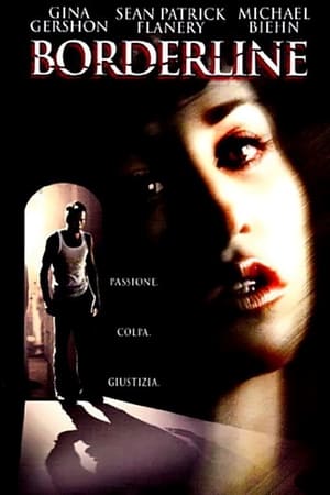 Poster Borderline - Ossessione d'amore 2002