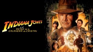 Indiana Jones and the Kingdom of the Crystal Skull (Indiana Jones y el reino de la calavera de cristal)