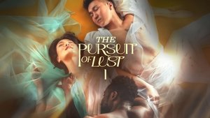 The Pursuit of Lust (2025)