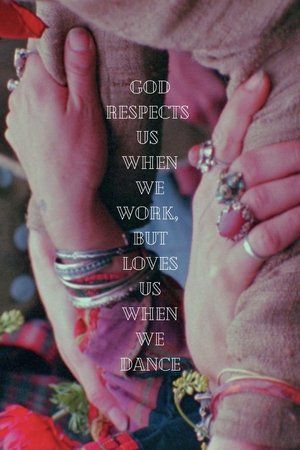 Image God Respects Us When We Work, But Loves Us When We Dance