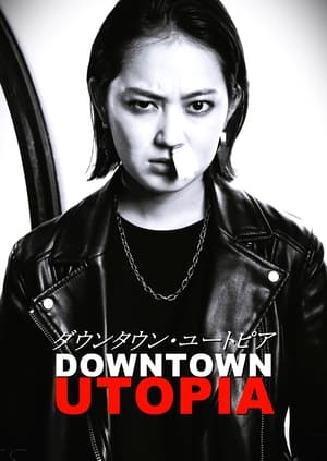 Poster Downtown Utopia (2023)