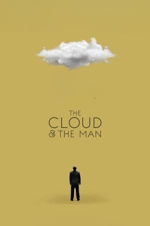 Poster The Cloud & the Man (2021)