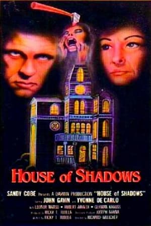 House of Shadows