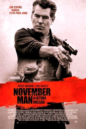 November Man – Um Espião Nunca Morre Torrent November Man – Um Espião Nunca Morre Torrent, Download, movie, filme, poster