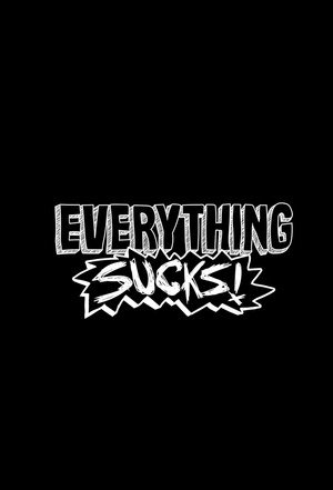 Everything Sucks! 34