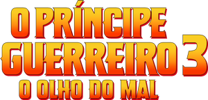 O Príncipe Guerreiro 3: O Olho do Mal
