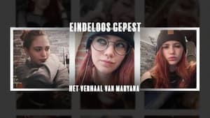 Endless Bullying - The Story of Maryana film complet