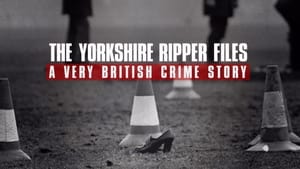 poster The Yorkshire Ripper Files: A Very British Crime Story