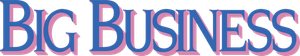 Big Business