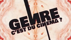 Genre c’est du Cinéma ?
