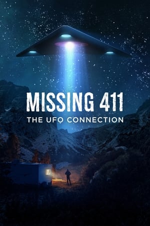 Poster Missing 411: The U.F.O. Connection (2022)